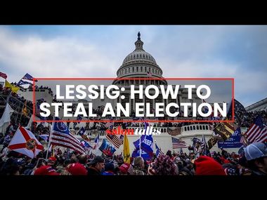 Trump could attempt to steal an election again, according to Lawrence Lessig | Salon Talks